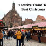 2 festive Trains To Europe’s Best Christmas Markets