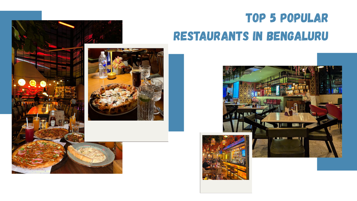 Top 5 Popular Restaurants in Bengaluru